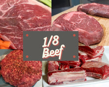 Load image into Gallery viewer, 1/8 Beef- 45 Pounds- DEPOSIT- FREE SHIPPING