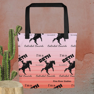 I’m a Beth in a World of Castrated Cowards Tote bag