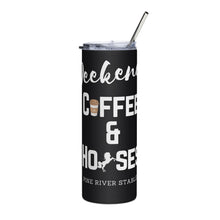 Load image into Gallery viewer, Fun Weekends, Coffee &amp; Horses Stainless steel tumbler